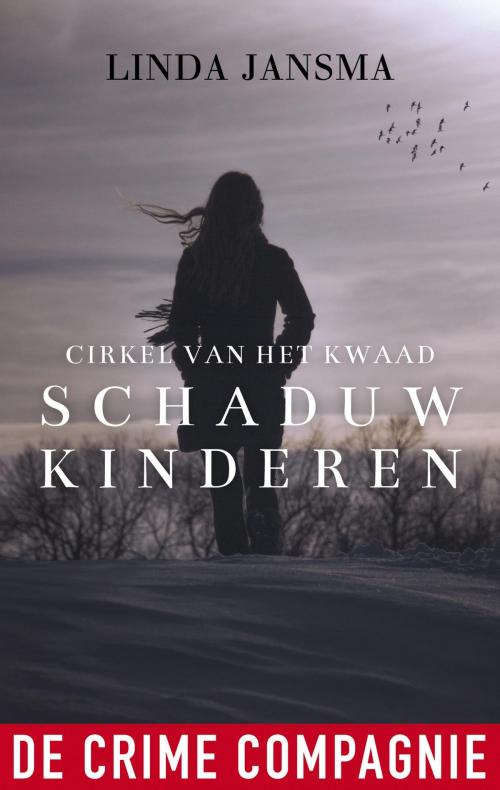 Cover of the book Schaduwkinderen by Linda Jansma, De Crime Compagnie