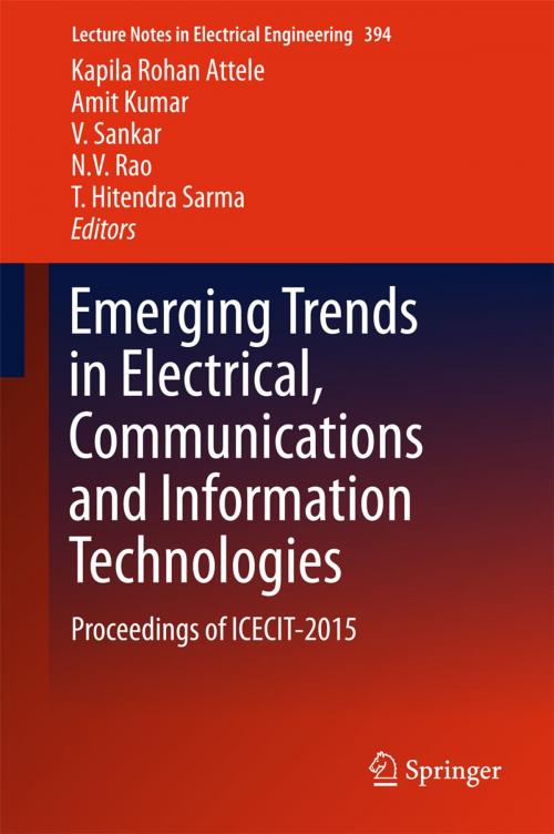 Cover of the book Emerging Trends in Electrical, Communications and Information Technologies by , Springer Singapore