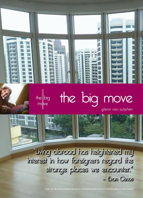 Cover of the book Living in Singapore - The Big Move by Glenn van Zutphen, American Association of Singapore