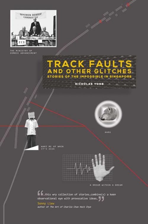 Cover of the book Track Faults and Other Glitches by Nicholas Yong, Marshall Cavendish International