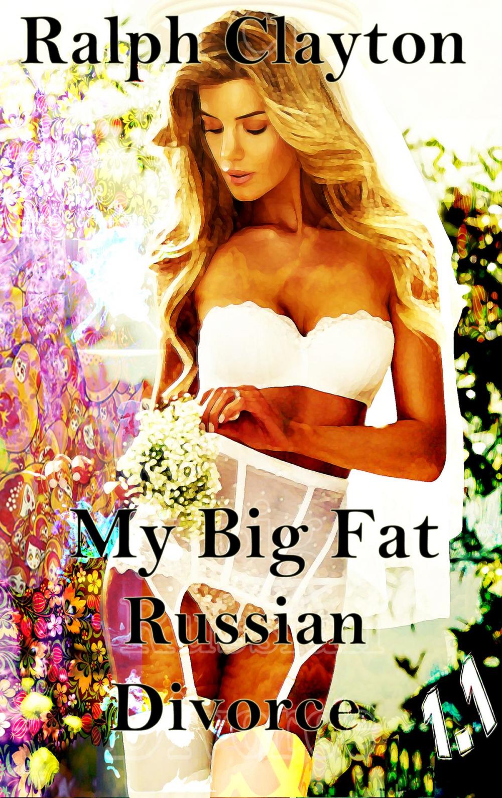 Big bigCover of My Big Fat Russian Divorce 1.1