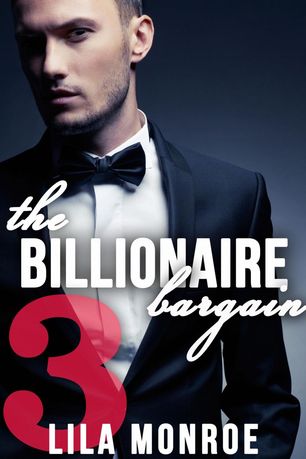 Big bigCover of The Billionaire Bargain 3