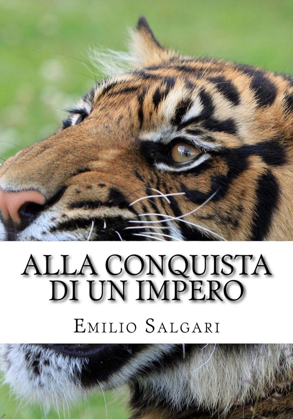 Big bigCover of Alla conquista di un impero