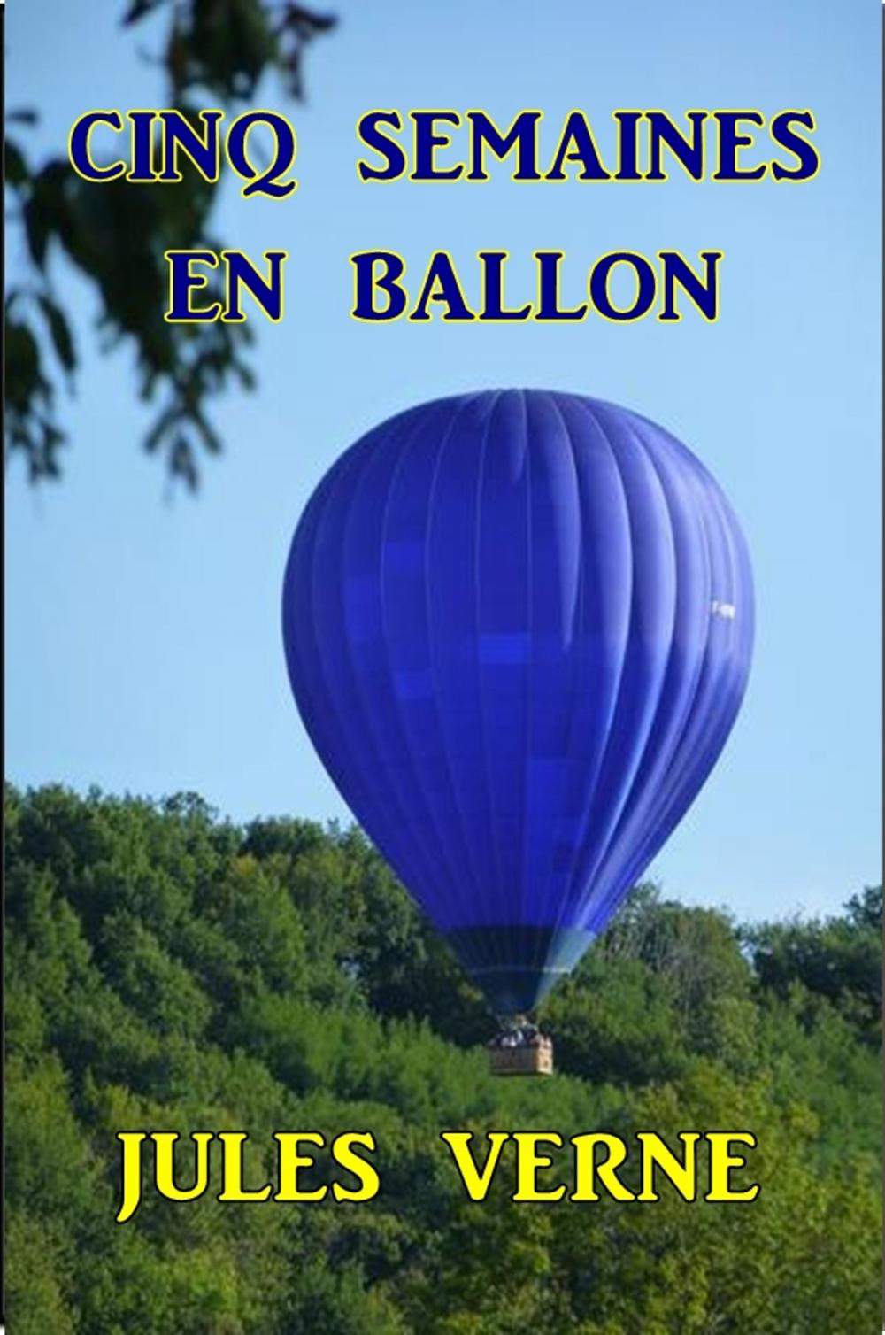 Big bigCover of Cinq semaines en ballon