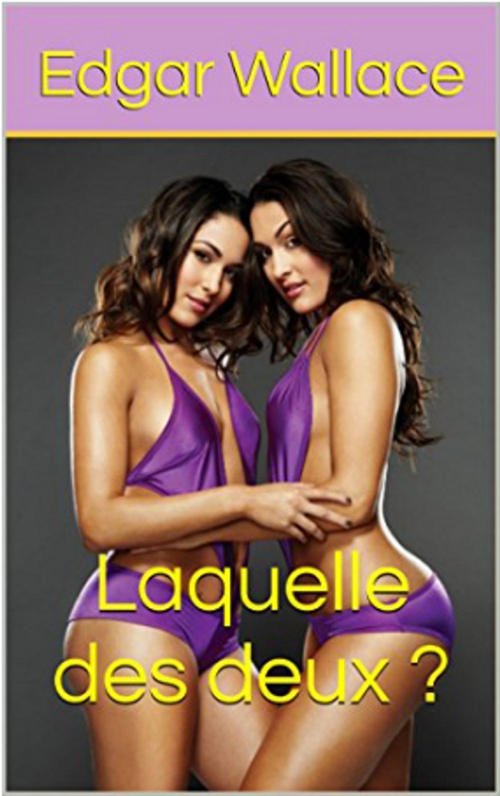 Big bigCover of Laquelle des deux ?