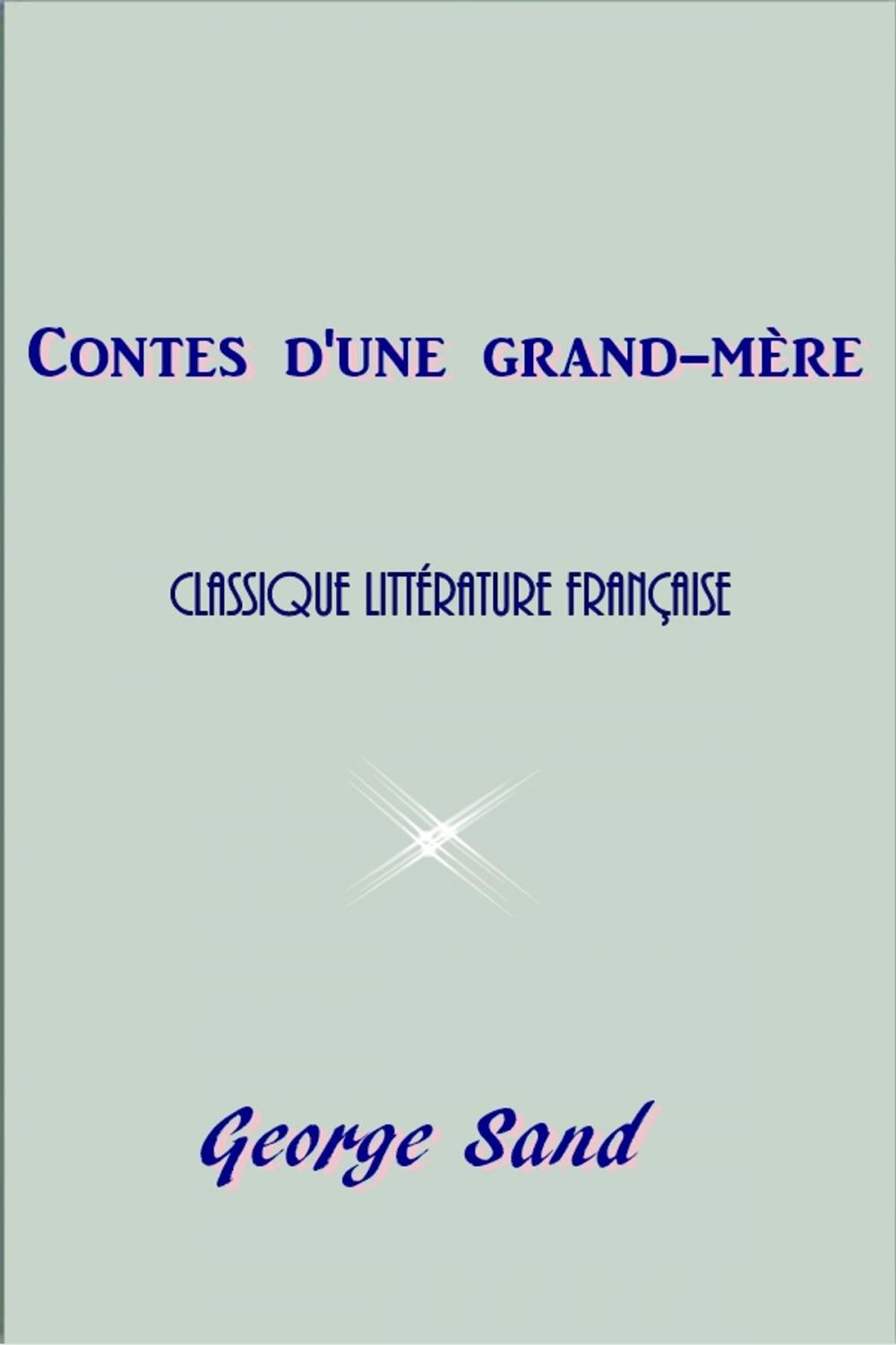 Big bigCover of Contes d'une grand-mère