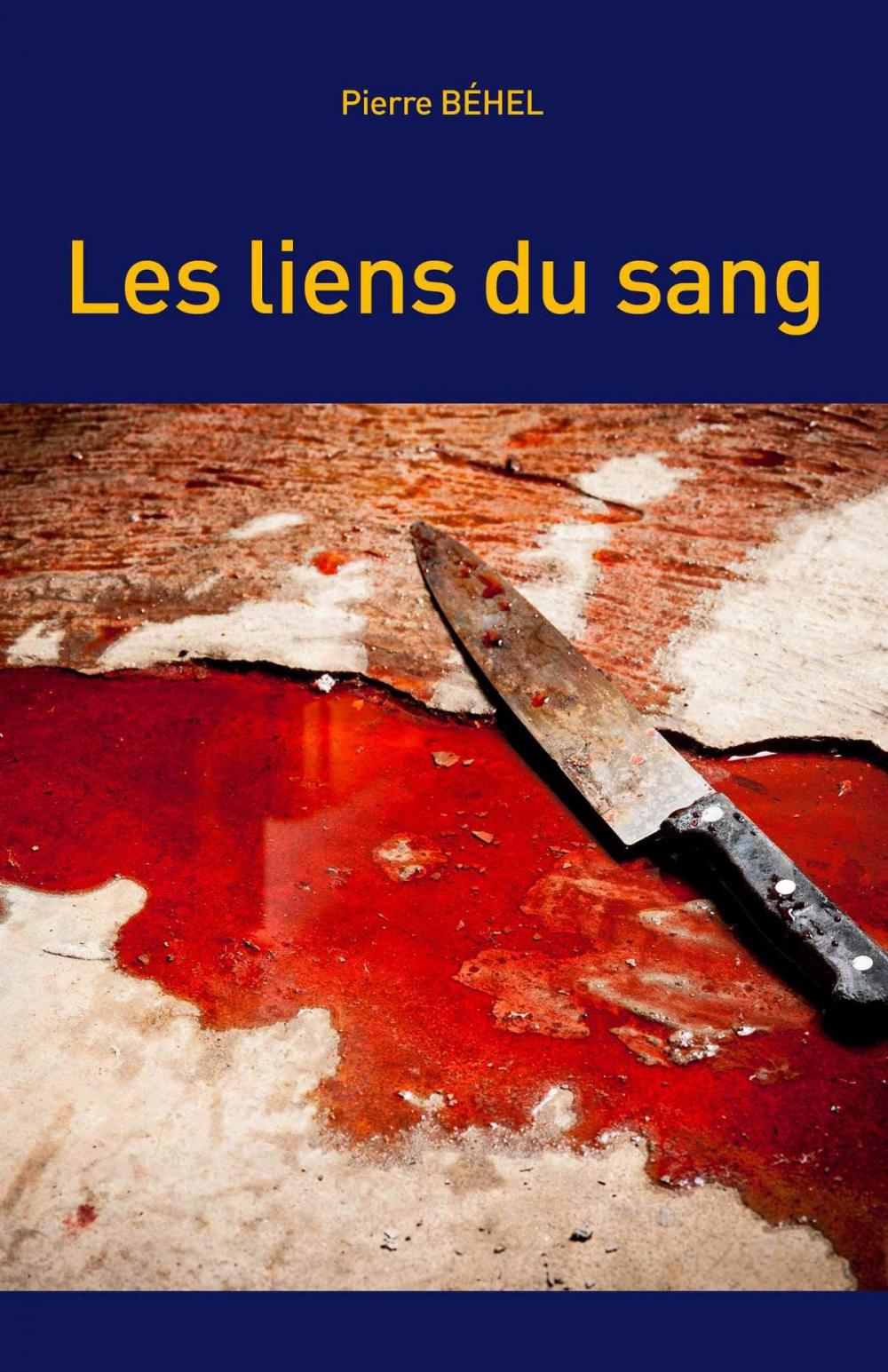 Big bigCover of Les liens du sang