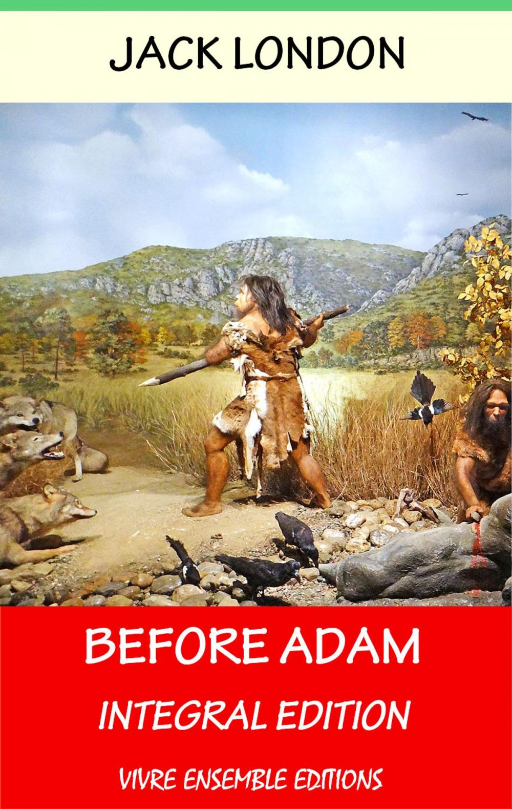 Big bigCover of Before Adam (Annotated), With detailed Biography