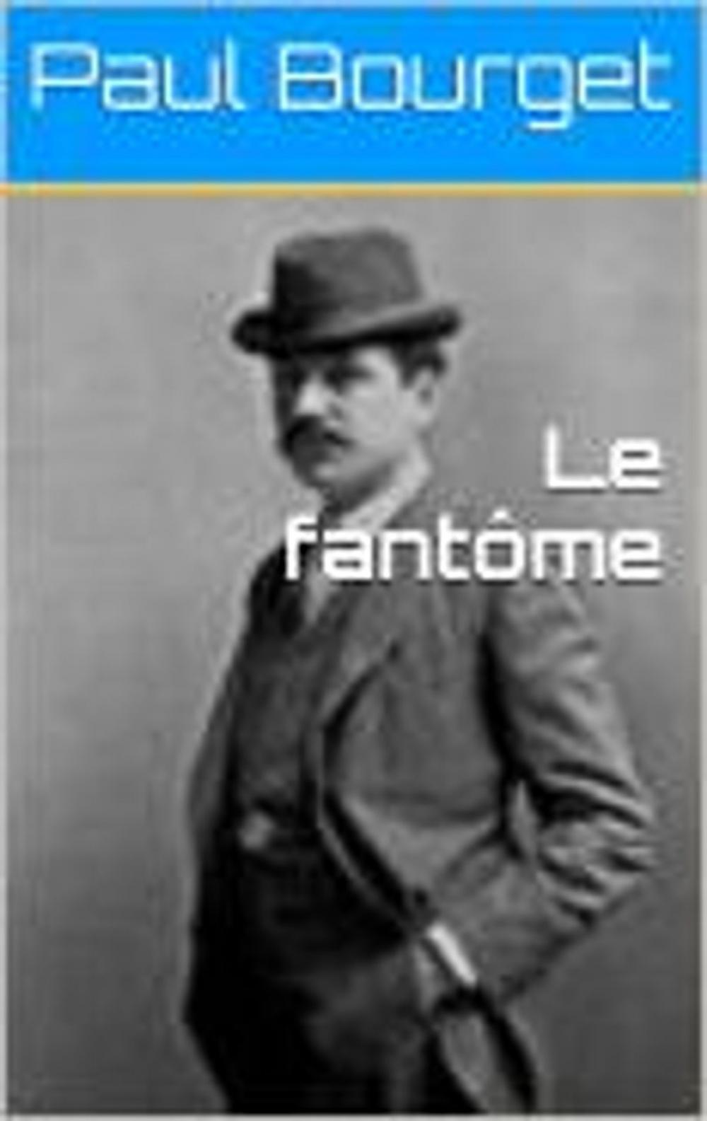 Big bigCover of Le fantôme