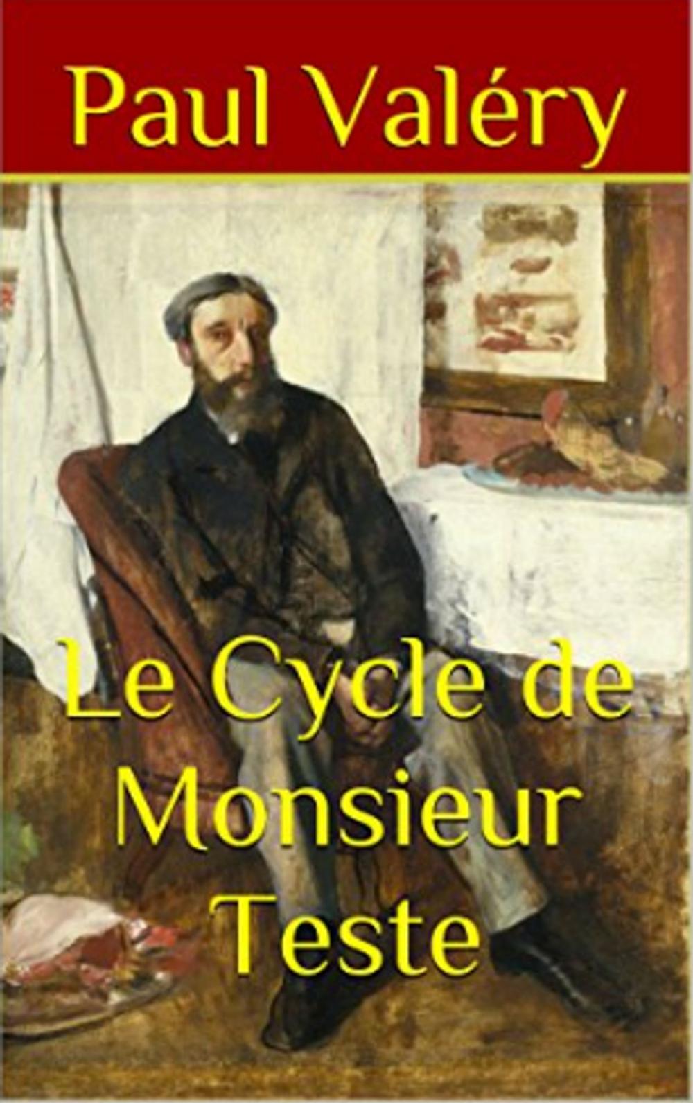 Big bigCover of Le Cycle de Monsieur Teste