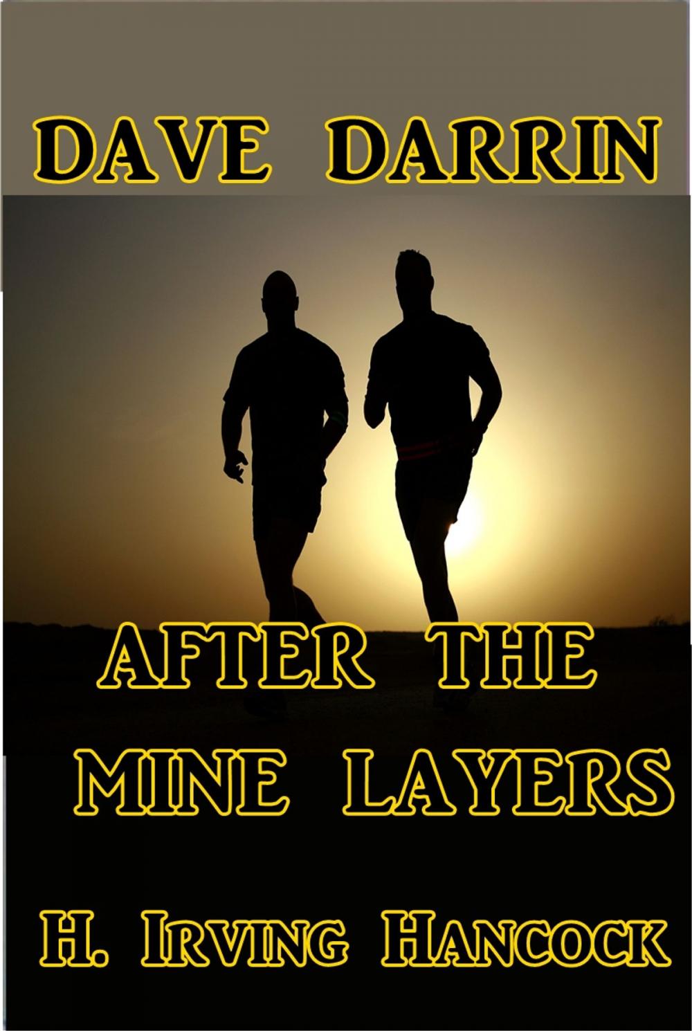 Big bigCover of Dave Darrin After the Mine Layers