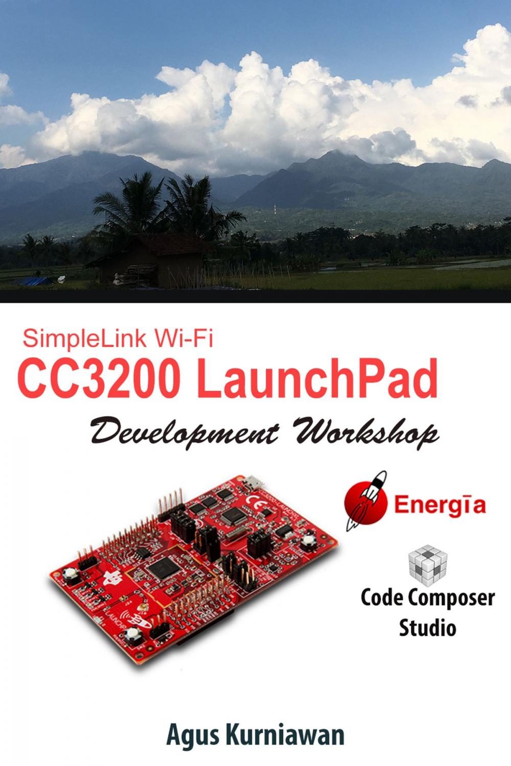 Big bigCover of SimpleLink Wi-Fi CC3200 LaunchPad Development Workshop