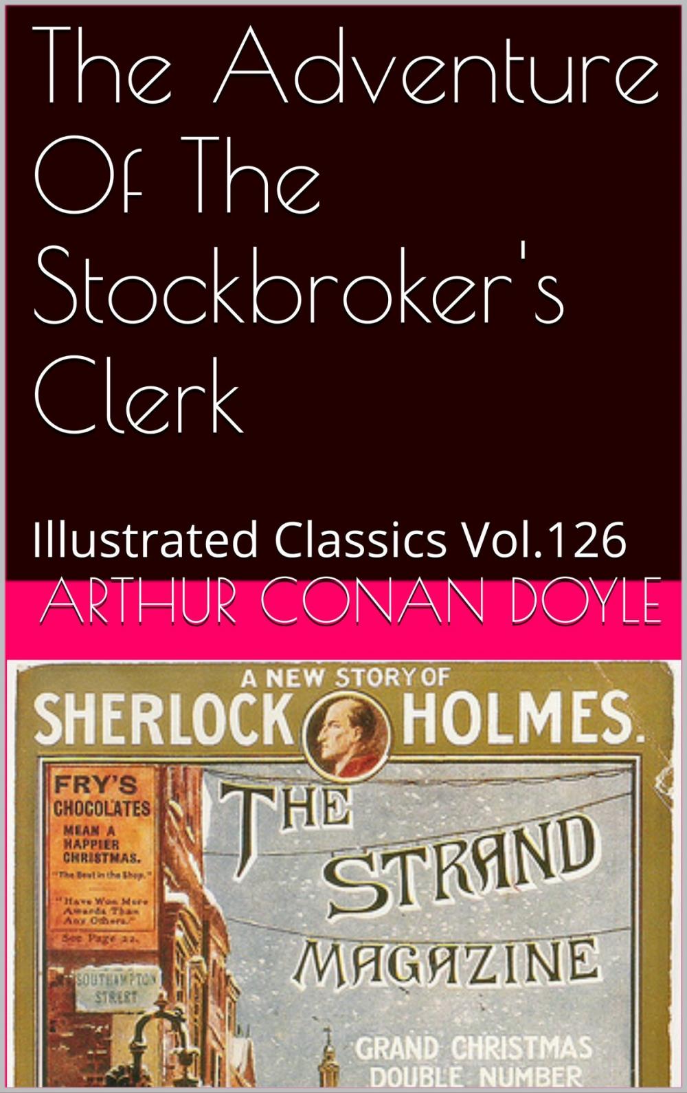 Big bigCover of THE ADVENTURE OF THE STOCKBROKERS CLERK