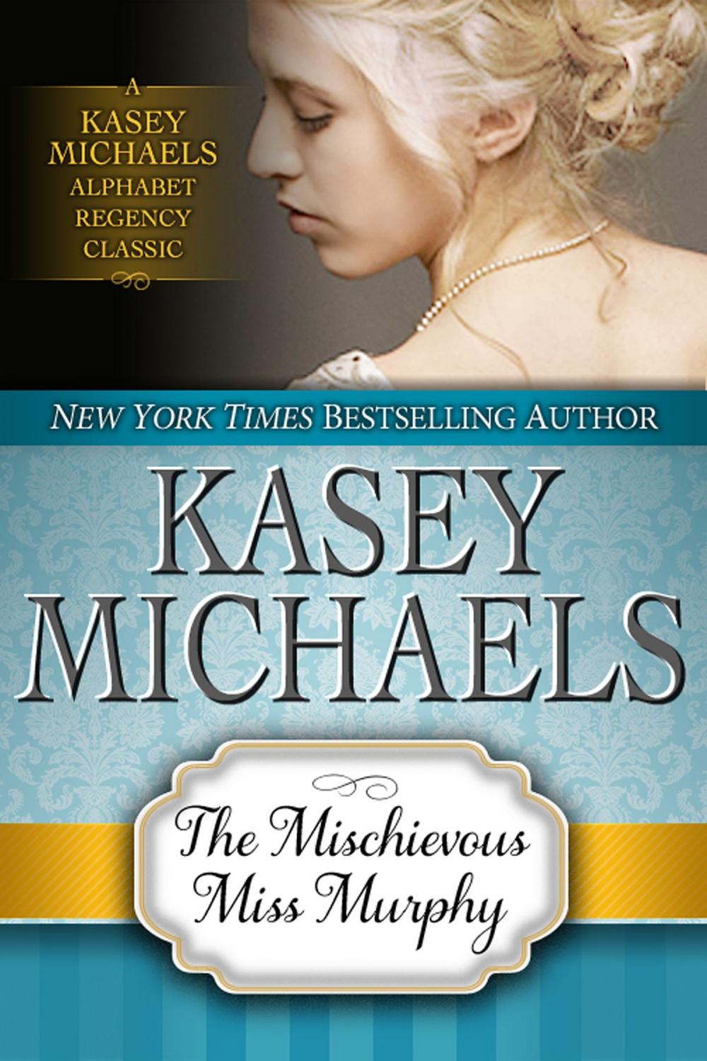 Big bigCover of The Mischievous Miss Murphy