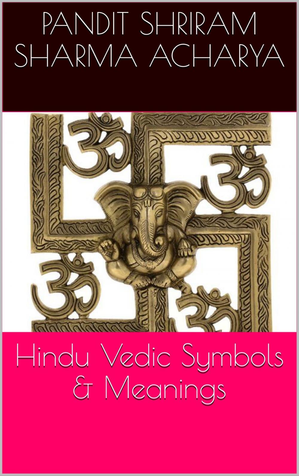 Big bigCover of Hindu vedic Symbols & Meanings