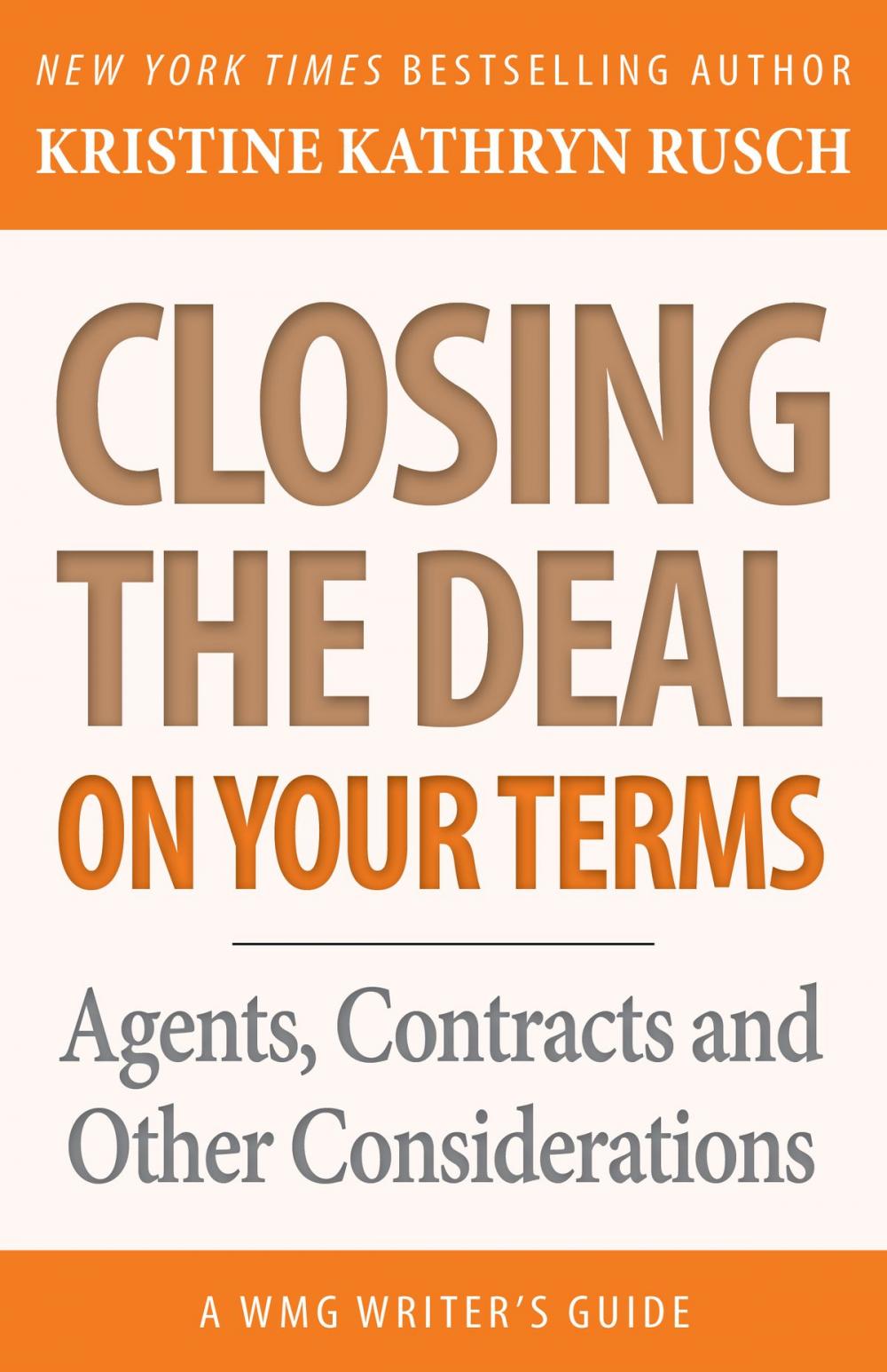 Big bigCover of Closing the Deal...on Your Terms