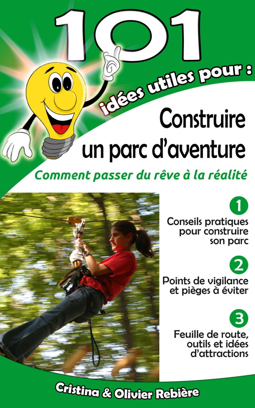 Big bigCover of 101 idées utiles pour... Construire un parc d'aventure