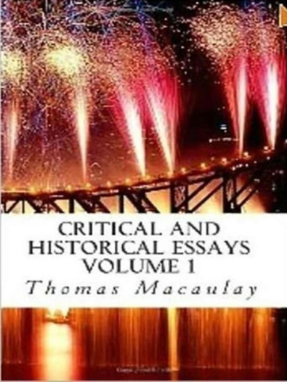 Big bigCover of Critical & Historical Essays Vol I