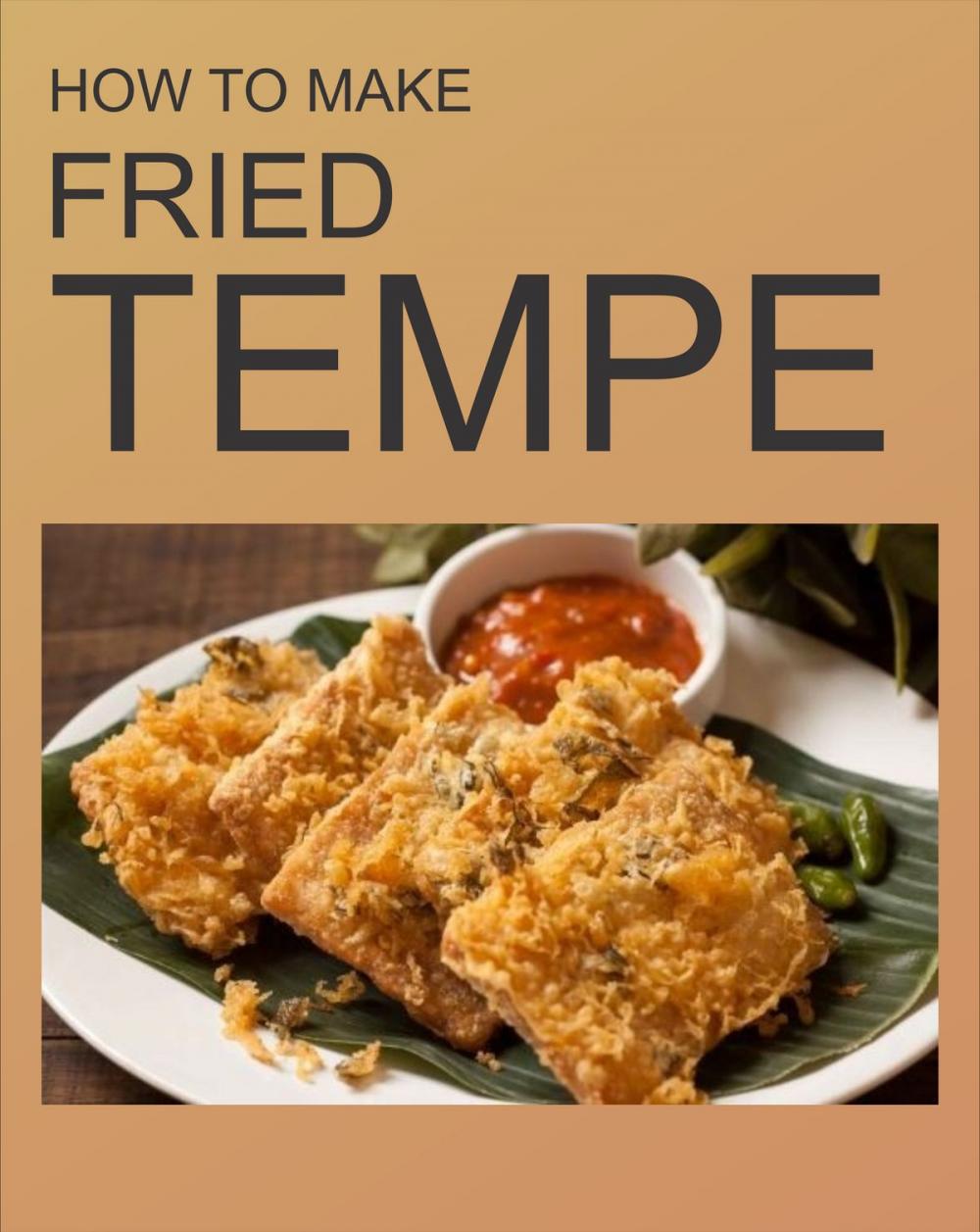 Big bigCover of FRIED TEMPE