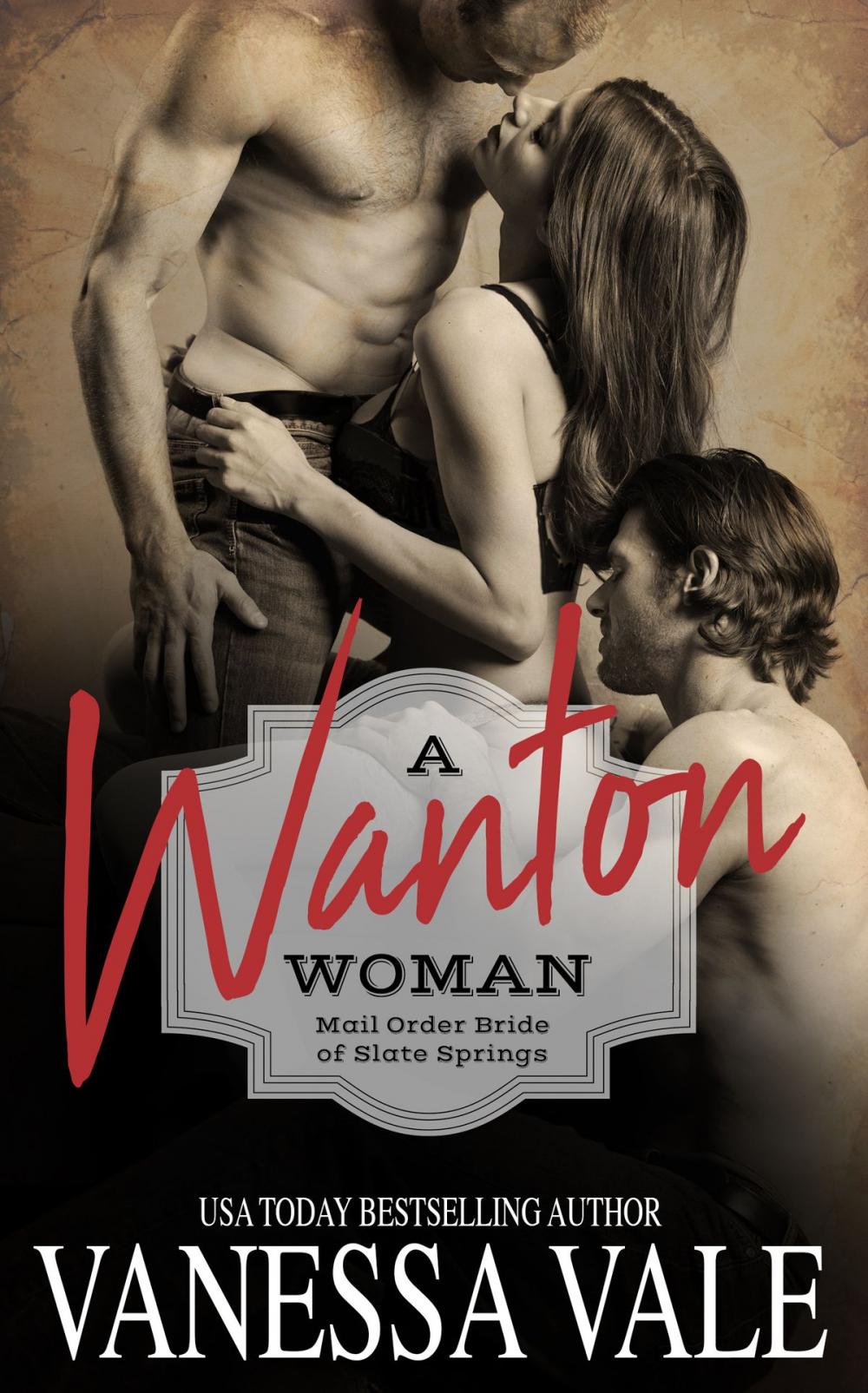 Big bigCover of A Wanton Woman