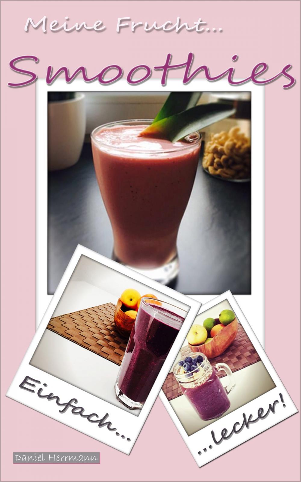 Big bigCover of Meine Frucht Smoothies