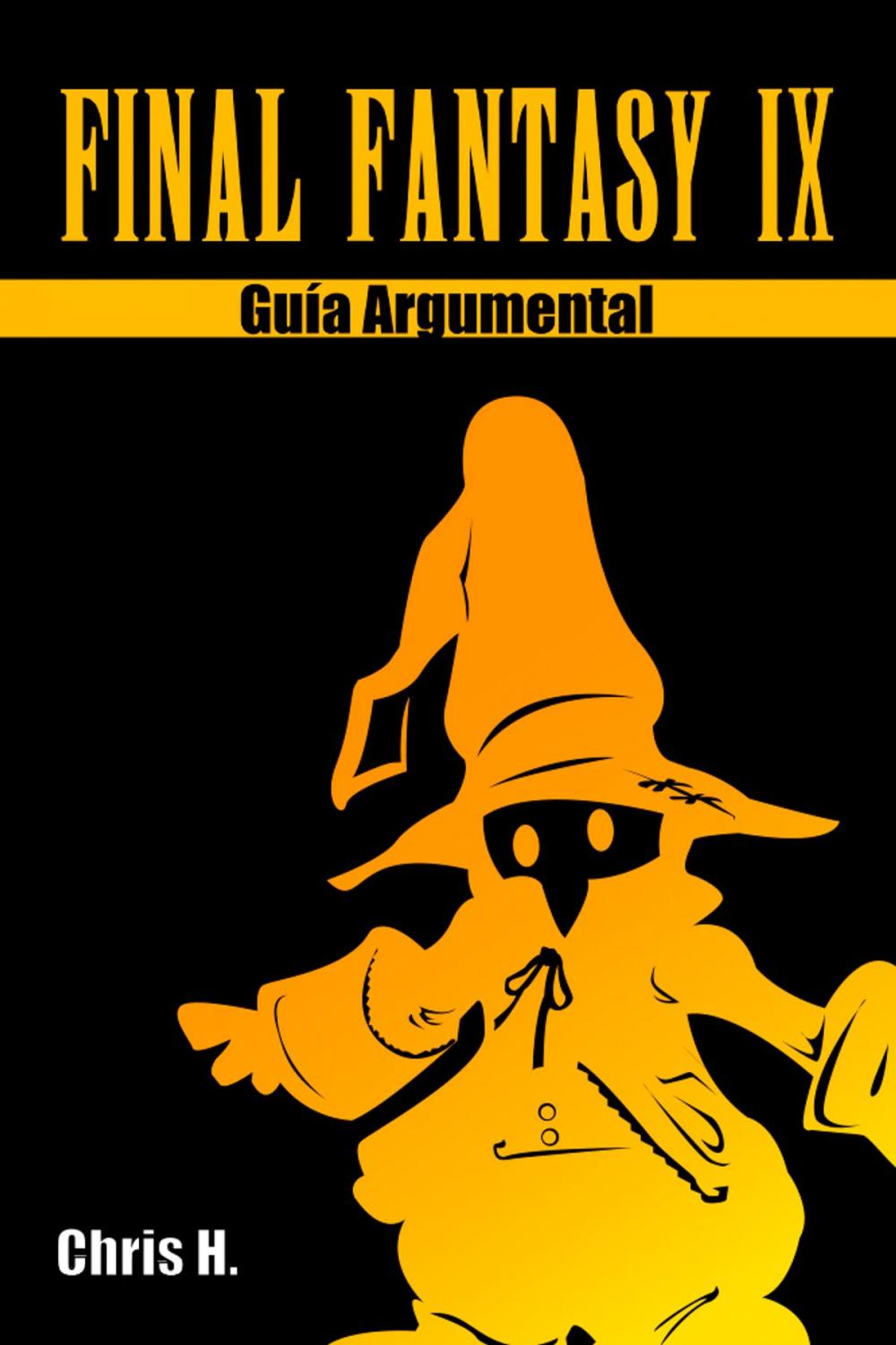 Big bigCover of Final Fantasy IX - Guía Argumental