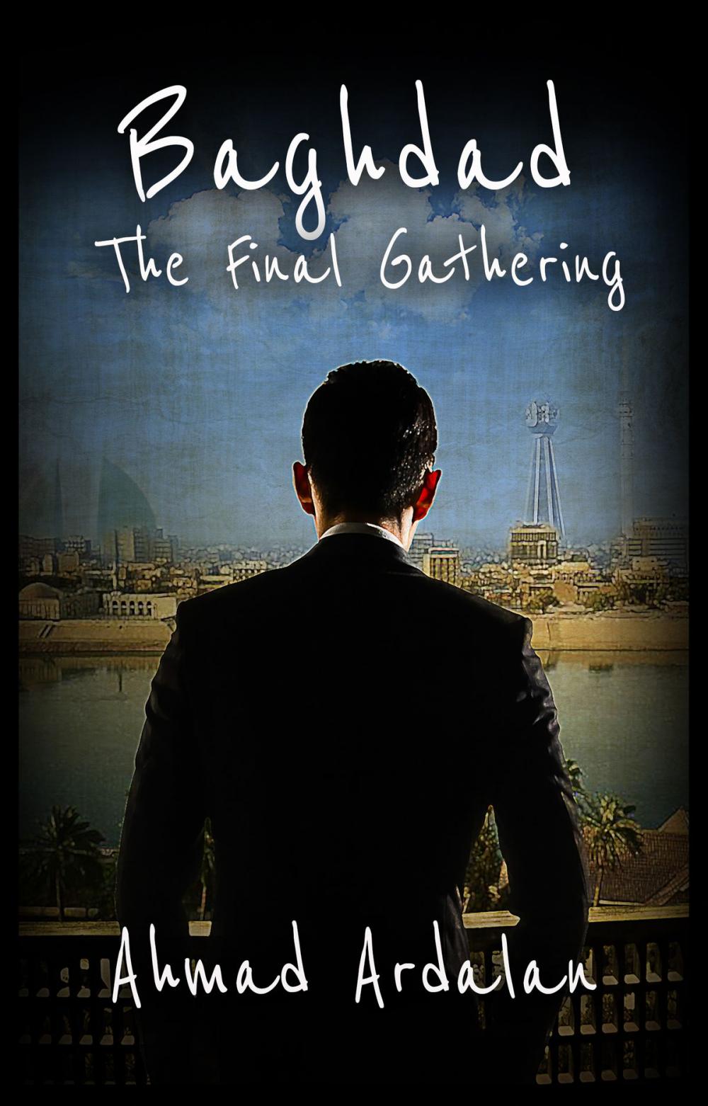 Big bigCover of Baghdad: The Final Gathering