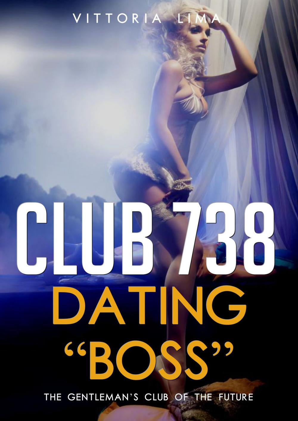 Big bigCover of Club 738 - Dating "Boss"