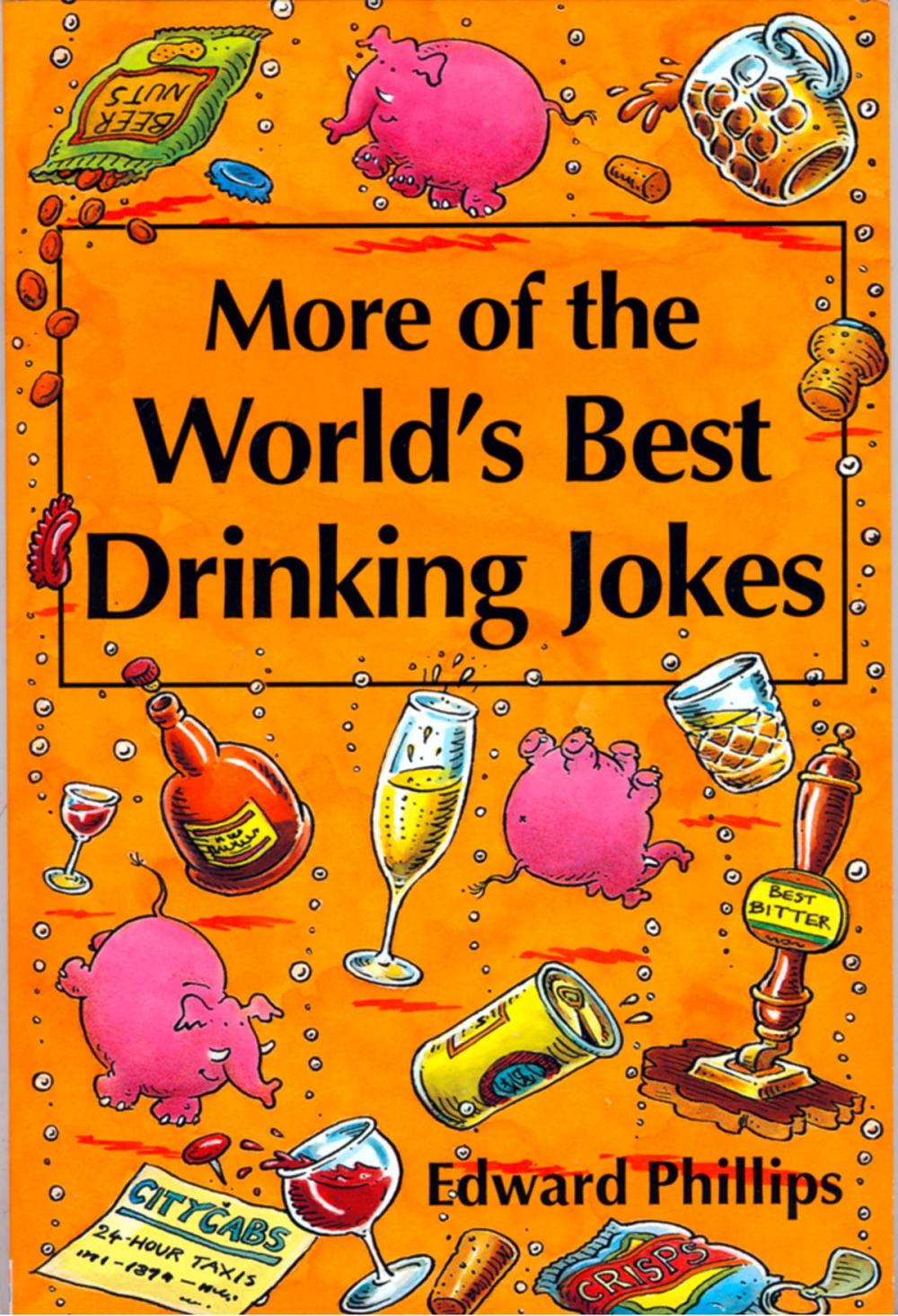 Big bigCover of More of the World’s Best Drinking Jokes