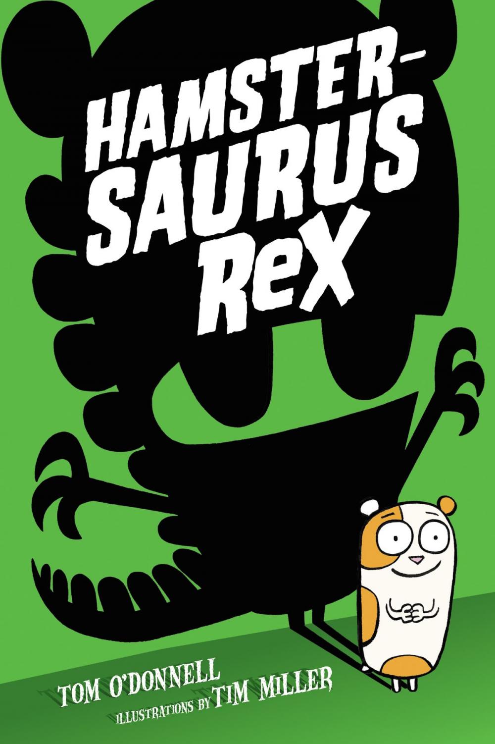 Big bigCover of Hamstersaurus Rex