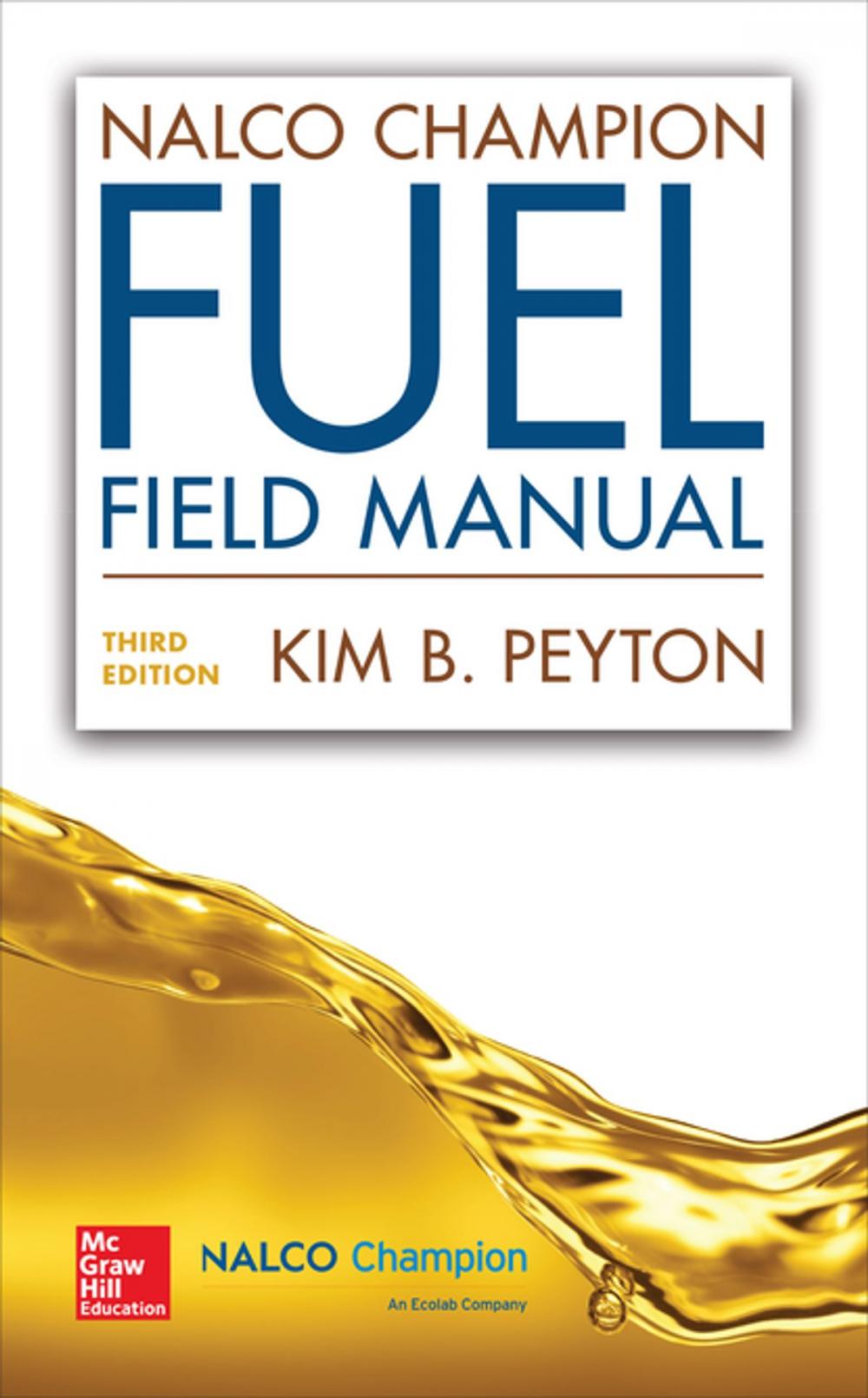 Big bigCover of NalcoChampion Fuel Field Manual, Third Edition