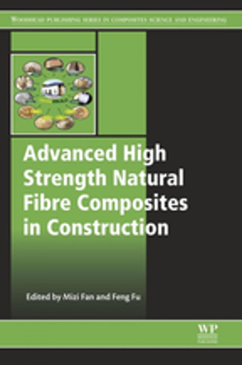Big bigCover of Advanced High Strength Natural Fibre Composites in Construction