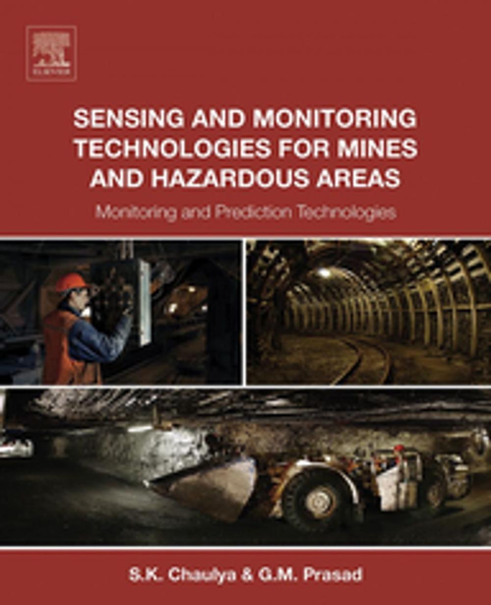 Big bigCover of Sensing and Monitoring Technologies for Mines and Hazardous Areas