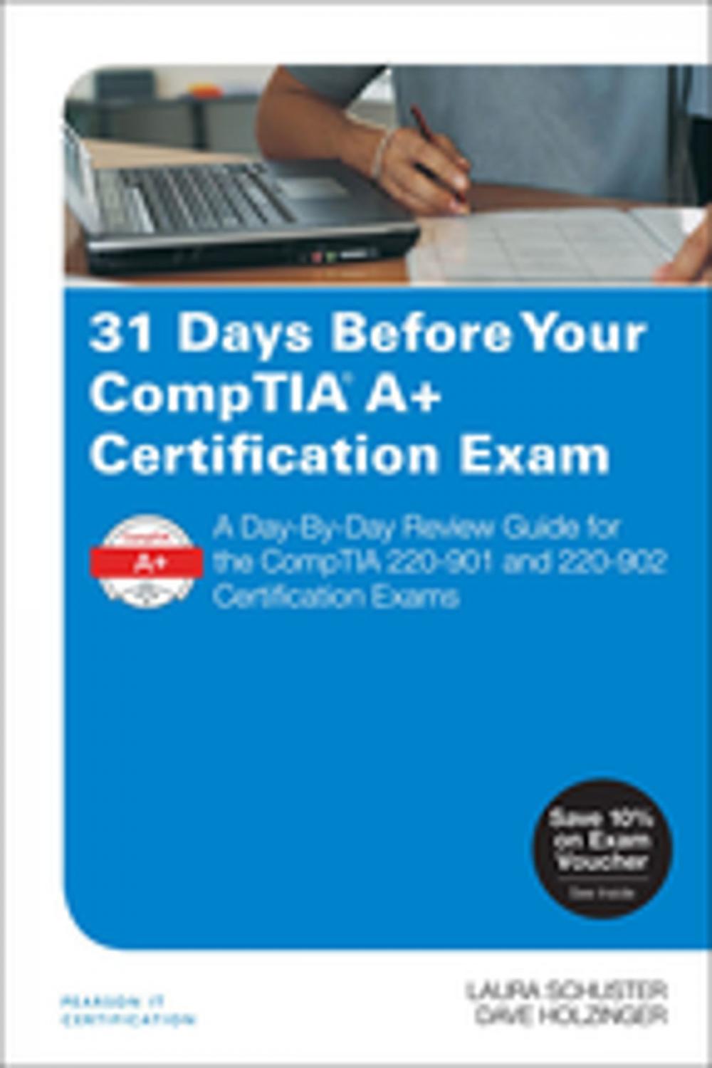 Big bigCover of 31 Days Before Your CompTIA A+ Certification Exam