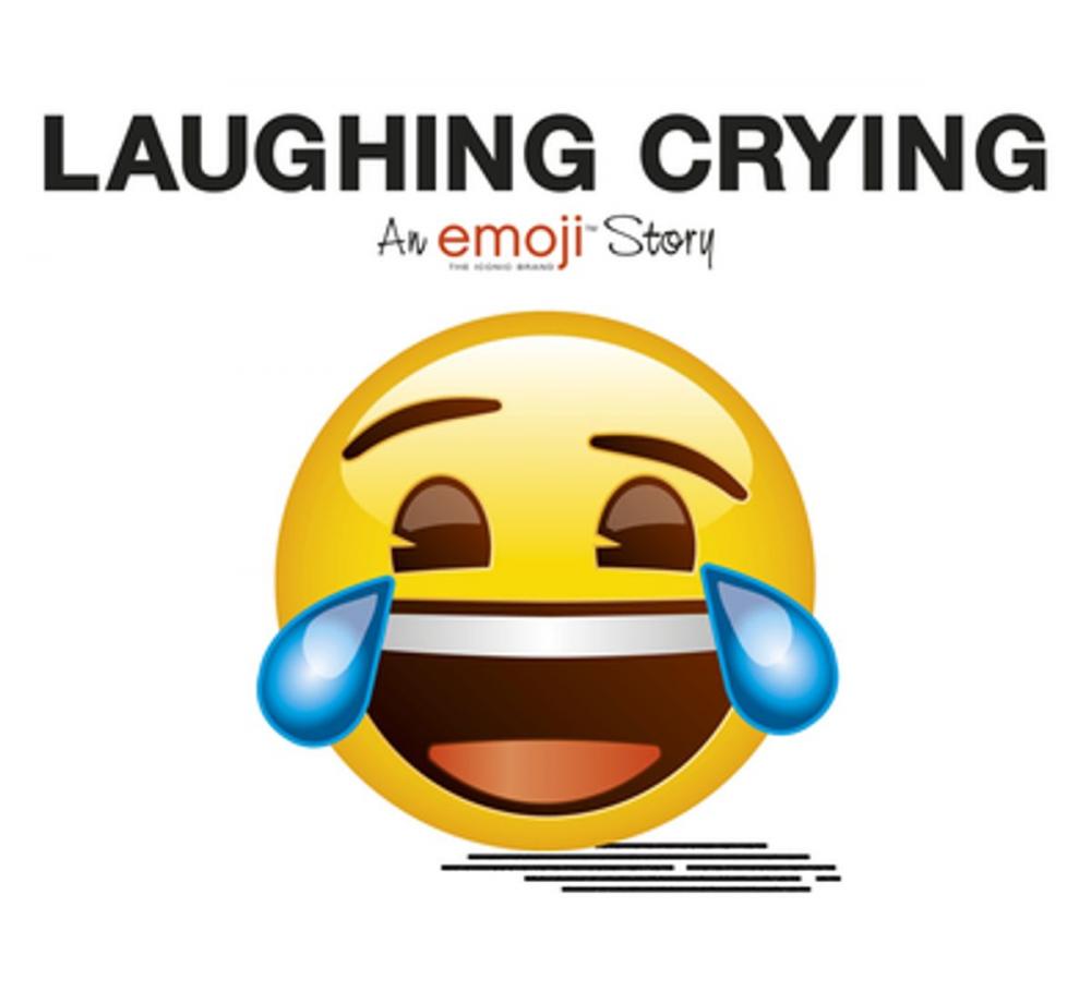 Big bigCover of Emoji: Laughing Crying (An Official Emoji Story)