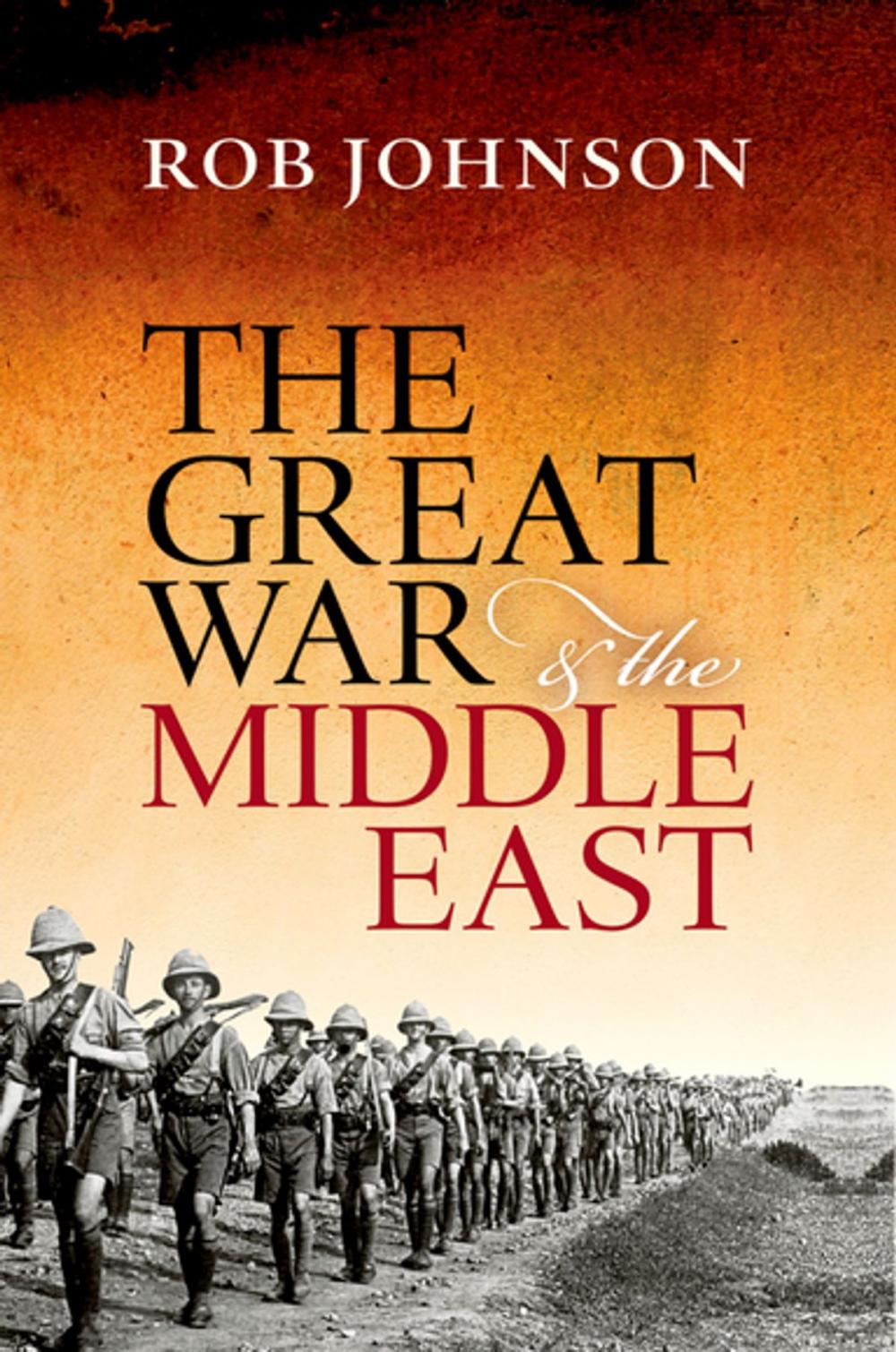 Big bigCover of The Great War and the Middle East