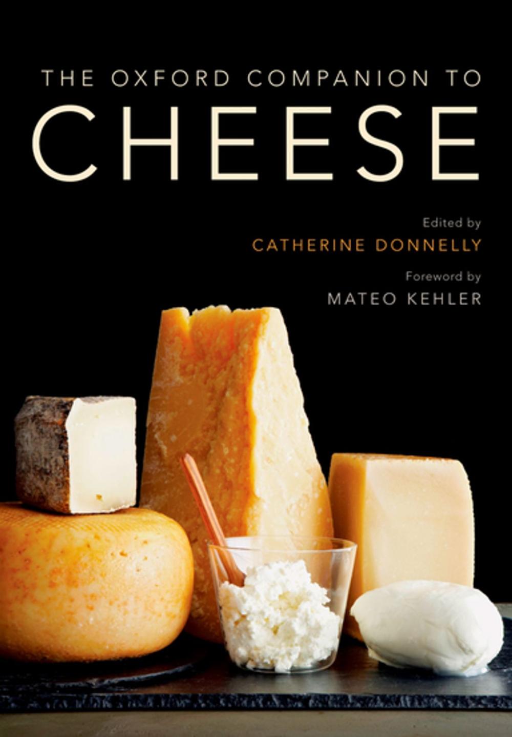 Big bigCover of The Oxford Companion to Cheese