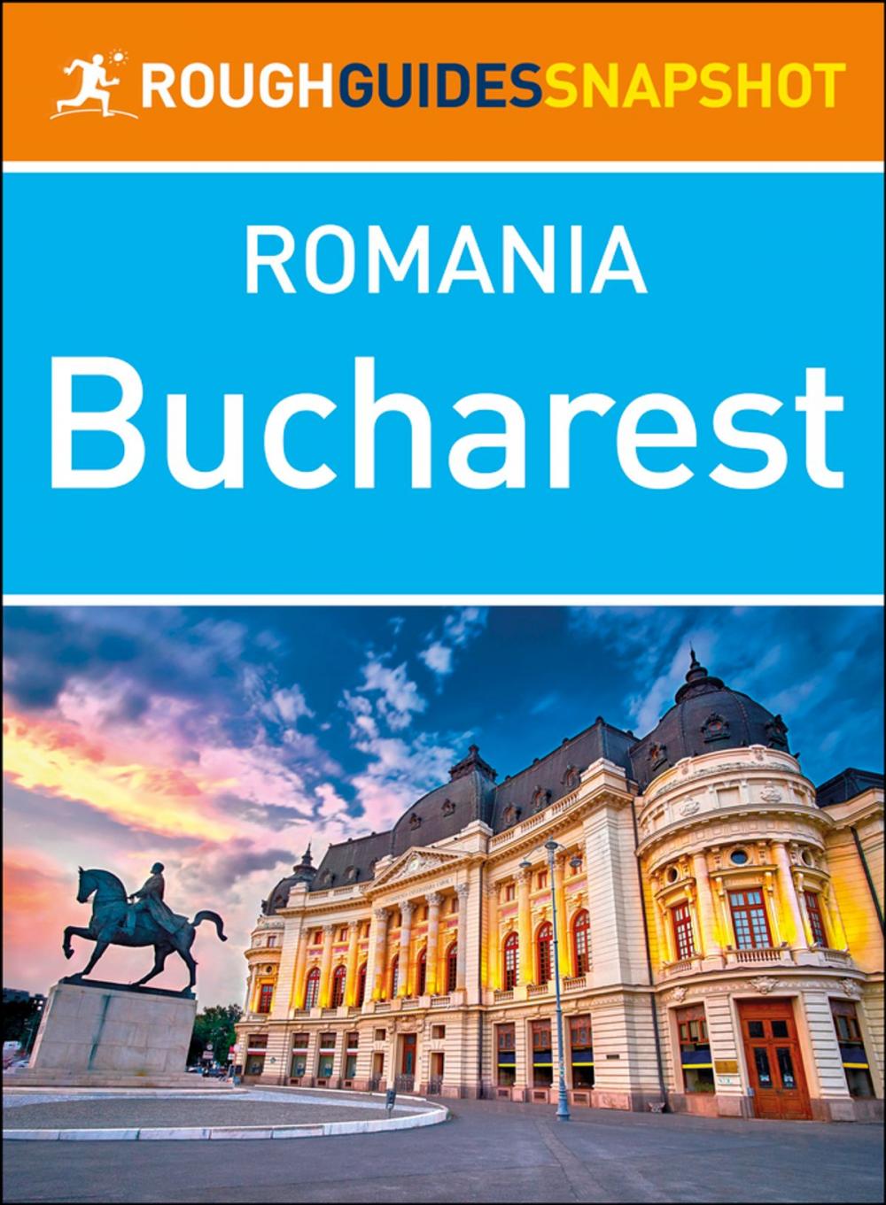 Big bigCover of Bucharest (Rough Guides Snapshot Romania)