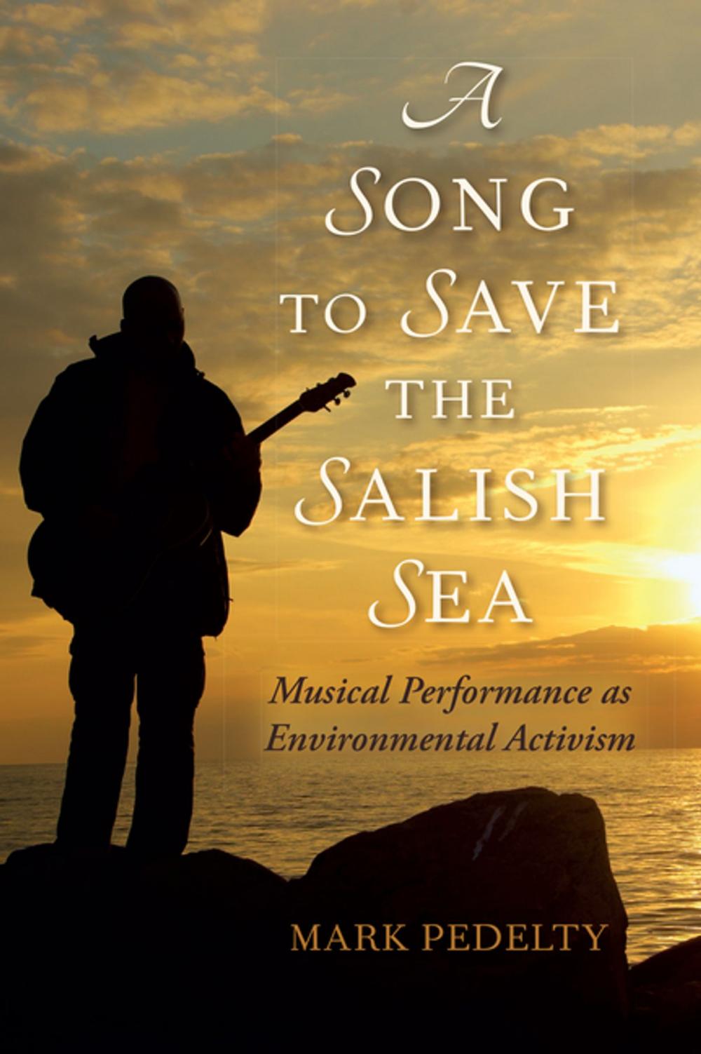 Big bigCover of A Song to Save the Salish Sea