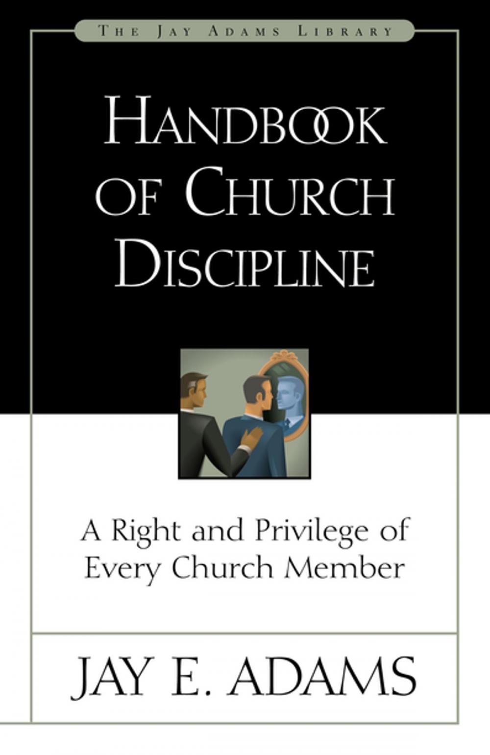 Big bigCover of Handbook of Church Discipline