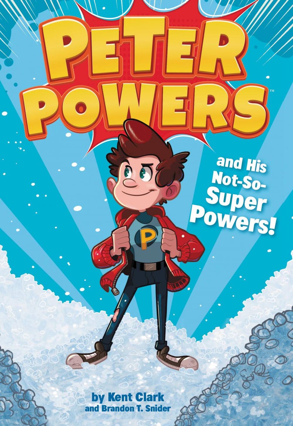 Big bigCover of Peter Powers and His Not-So-Super Powers!