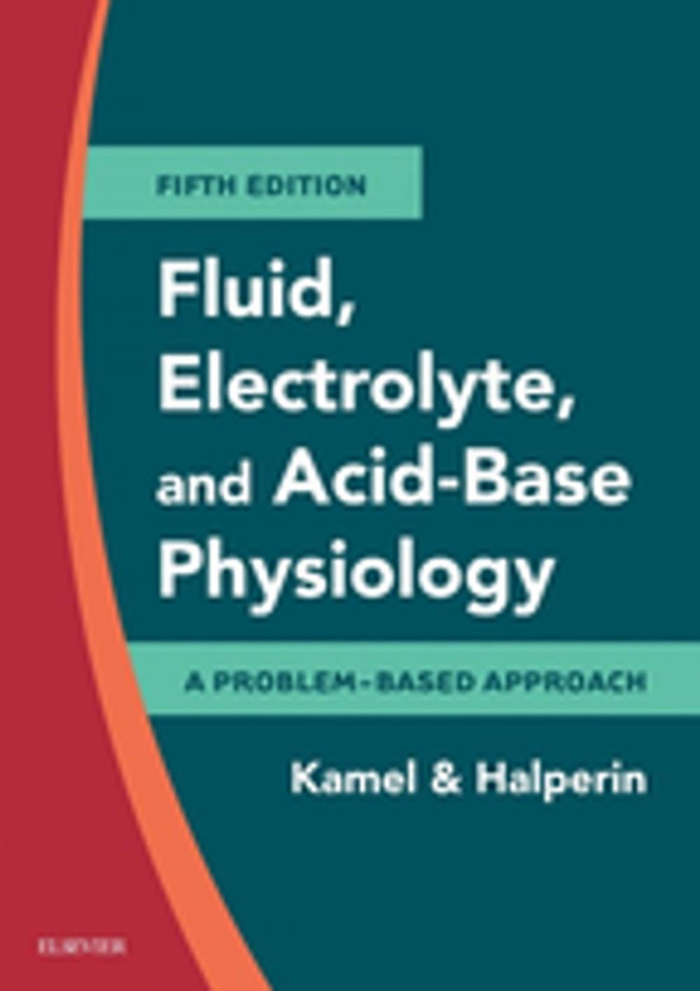 Big bigCover of Fluid, Electrolyte and Acid-Base Physiology E-Book