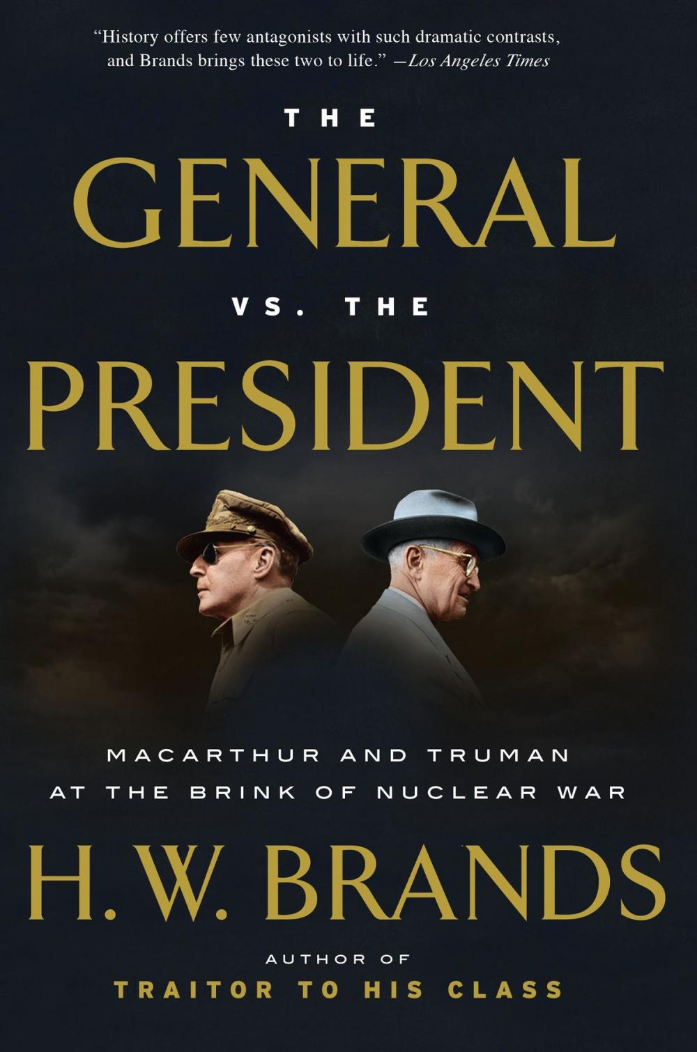 Big bigCover of The General vs. the President