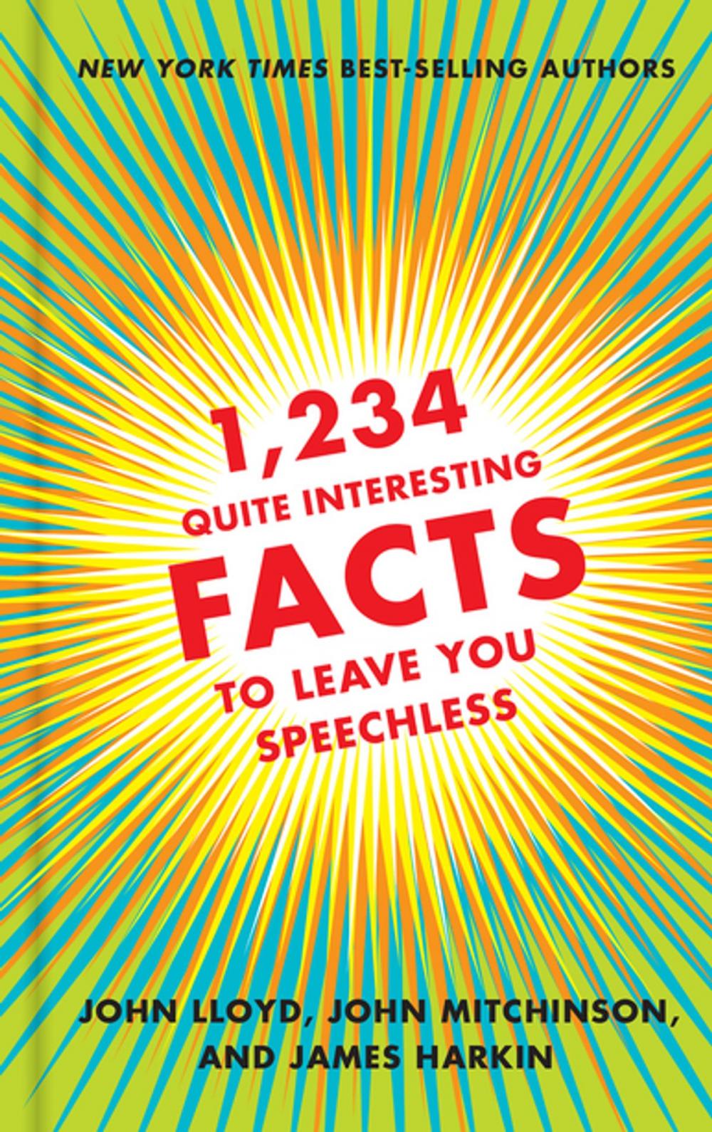 Big bigCover of 1,234 Quite Interesting Facts to Leave You Speechless