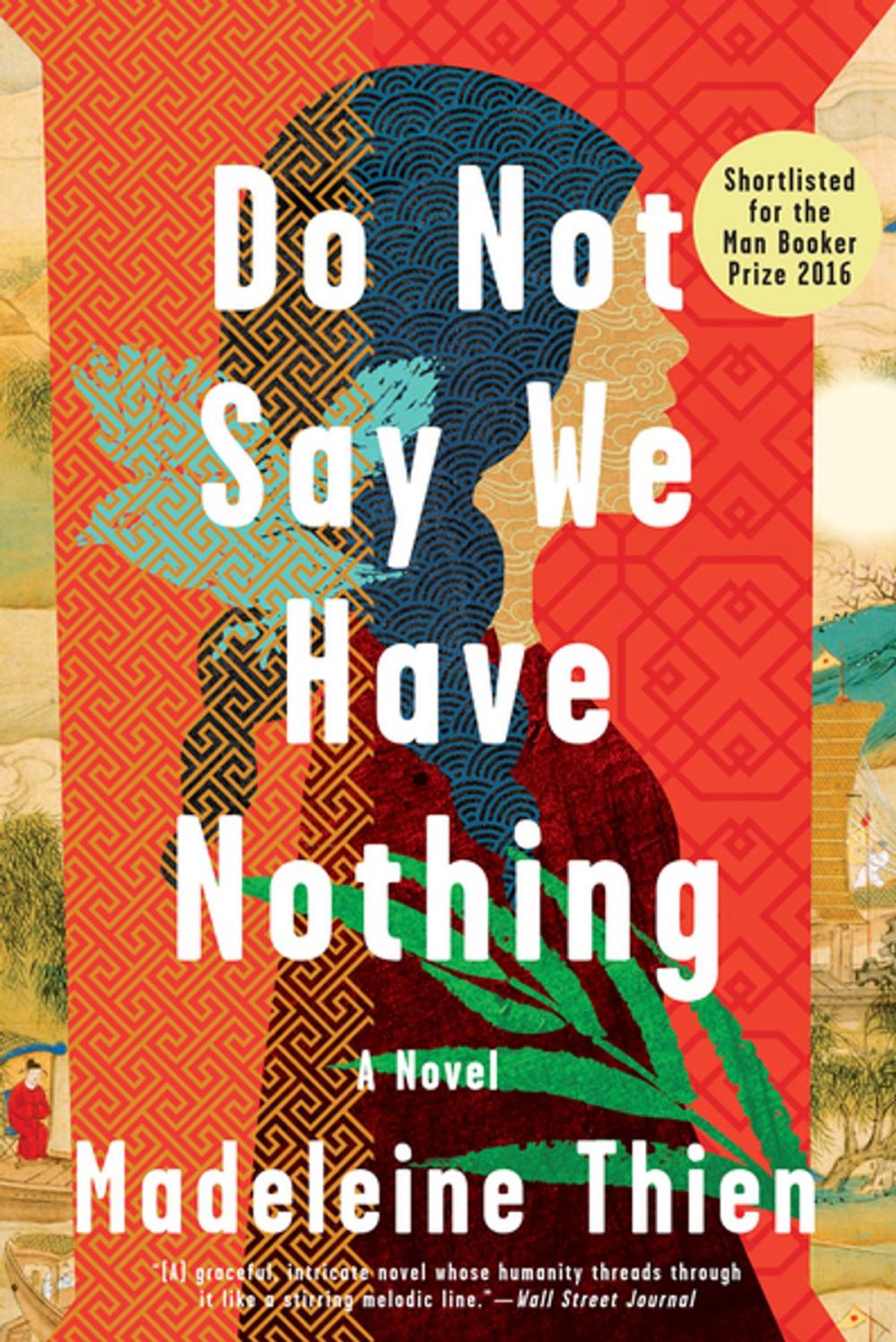 Big bigCover of Do Not Say We Have Nothing: A Novel