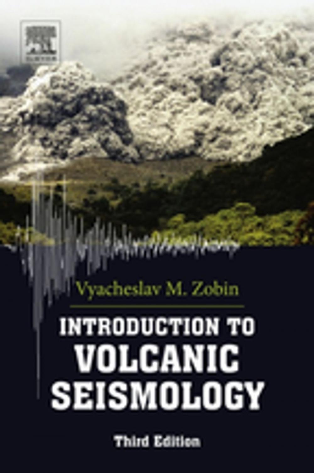 Big bigCover of Introduction to Volcanic Seismology