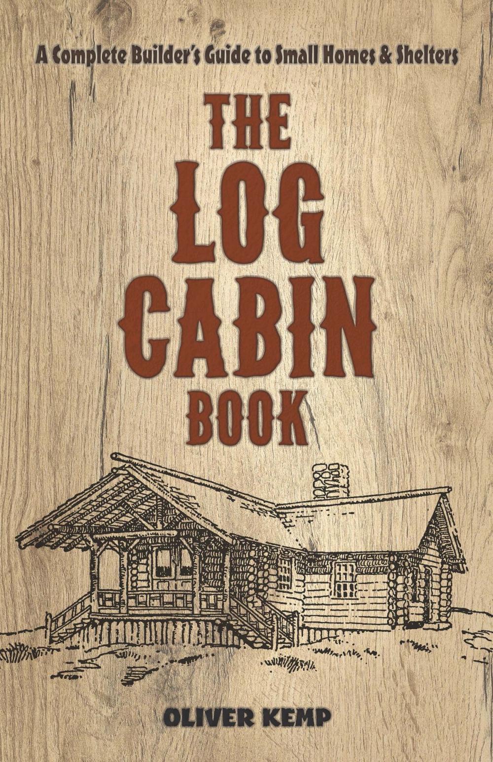 Big bigCover of The Log Cabin Book