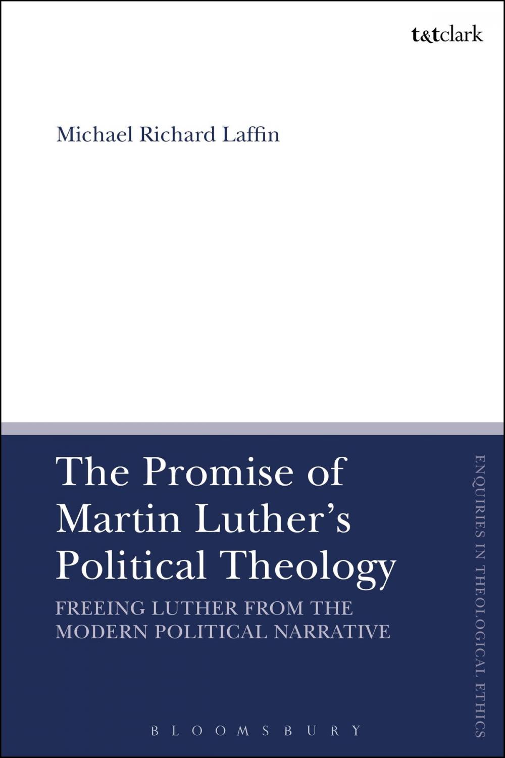 Big bigCover of The Promise of Martin Luther's Political Theology