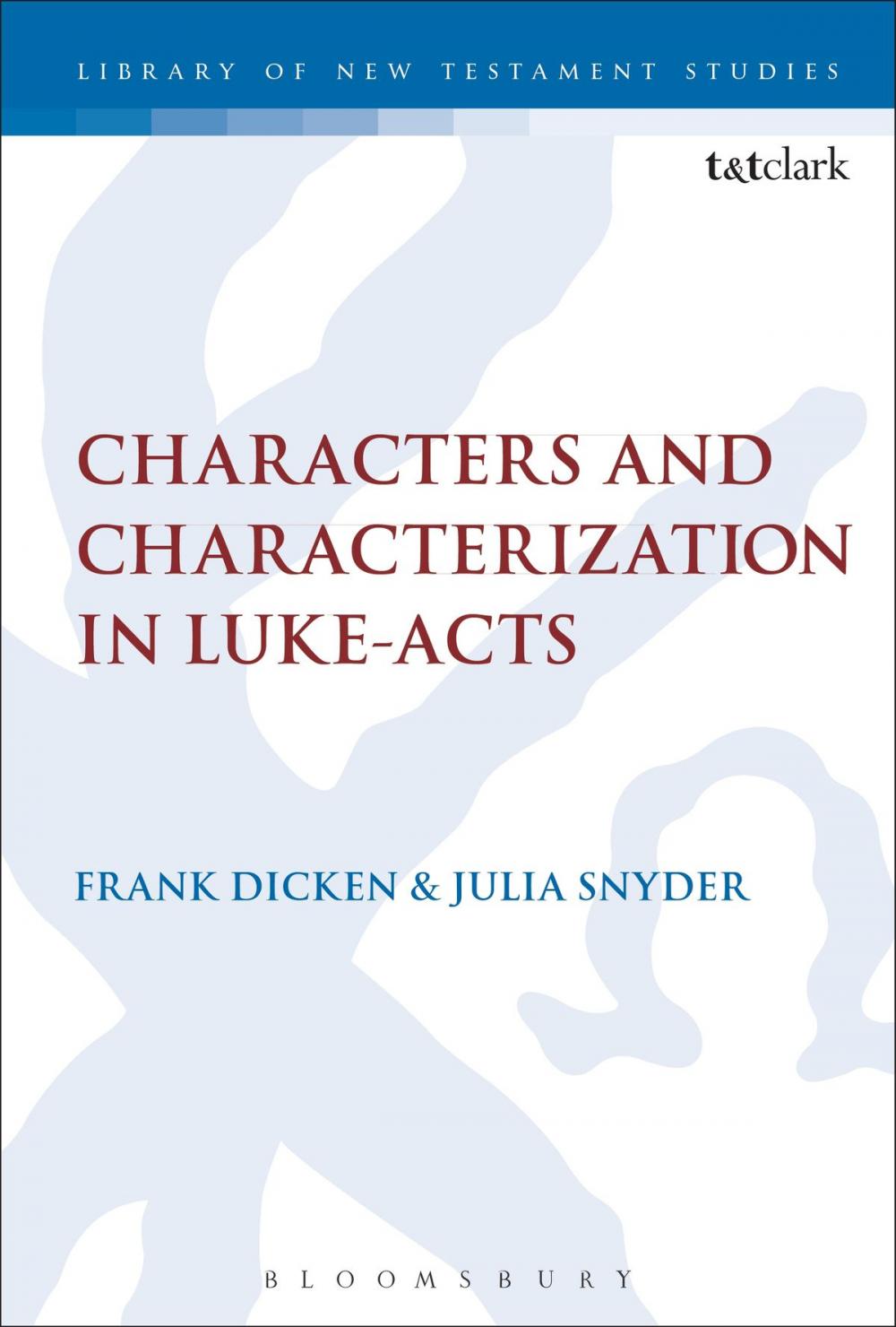 Big bigCover of Characters and Characterization in Luke-Acts