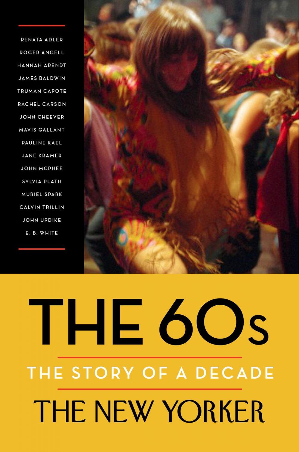 Big bigCover of The 60s: The Story of a Decade